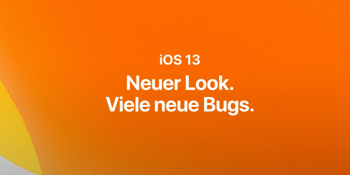 Ist iOS 13 das schlechteste iOS aller Zeiten?