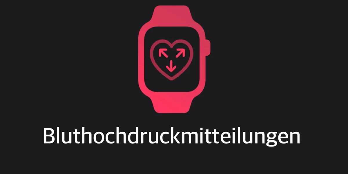 Apple Watch Praxis-Tipp: So aktivierst du die Bluthochdruckmitteilungen