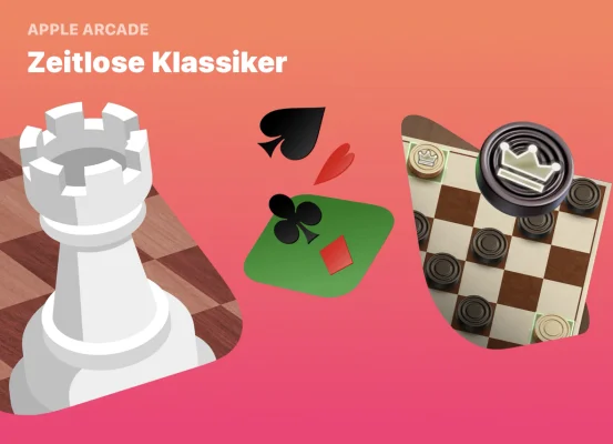 "Legendäre Spiele" & "Zeitlose Klassiker" - Apple Arcade bekommt zwei neue Kategorien