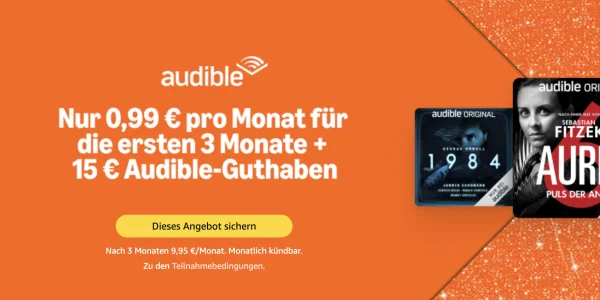 Audible: Drei Monate für insgesamt 2,97 Euro plus 15 Euro Guthaben! (Reminder)