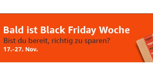 Amazon: Ankündigung zur Black Friday Woche und Rückgabefrist bis Weihnachten