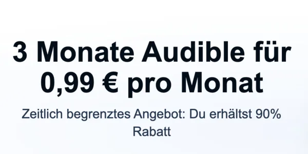 Audible im Angebot: Drei Monate für insgesamt 2,97 Euro