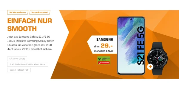 Samsung Galaxy S21 FE + Galaxy Watch 4 + 15 GB LTE im Vodafone-Netz für effektiv 1,60 Euro im Monat