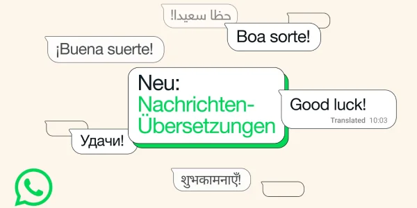 WhatsApp: Fremdsprachige Texte können bald direkt auf dem Gerät übersetzt werden