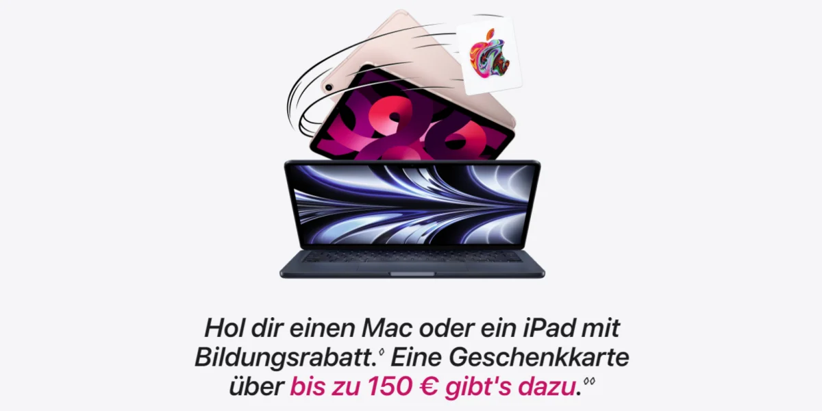 Für iPads & Macs mit Bildungsrabatt Apple Gift Card bis 150 Euro sichern