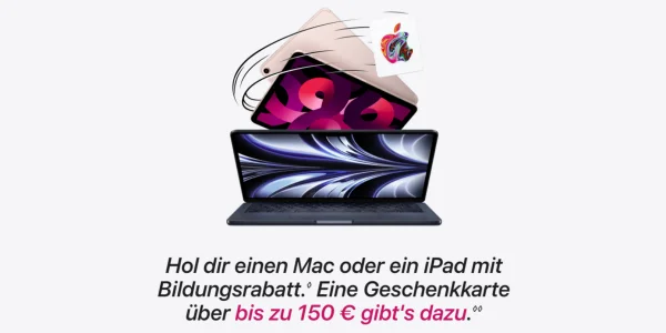 Für iPads & Macs mit Bildungsrabatt Apple Gift Card bis 150 Euro sichern