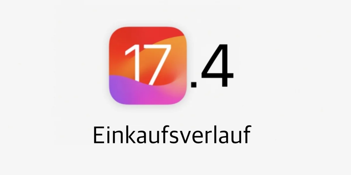 Käufe, Abos & mehr: iOS 17.4 sorgt mit dem neuen Einkaufsverlauf für besseren Überblick