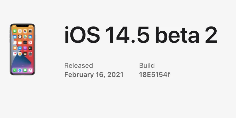 iOS 14.5: zweite Beta mit weiteren Neuerungen veröffentlicht