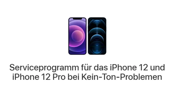 Tonprobleme beim iPhone 12 (Pro): Apple verlängert Serviceprogramm