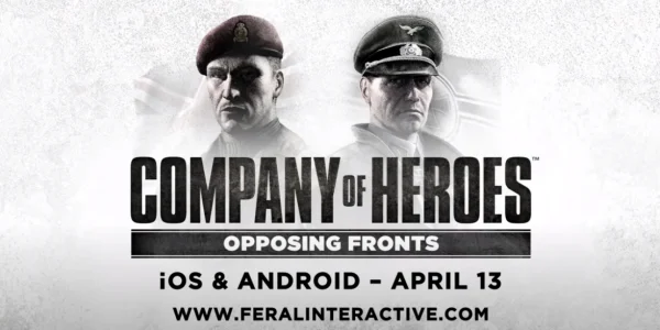 "Company of Heroes: Opposing Fronts“ erscheint am 13. April für iOS, iPadOS & Android