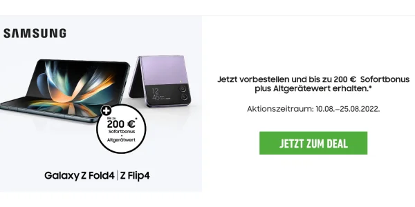 Galaxy Z Fold4 & Z Flip4: Jetzt vorbestellen und 200 € Sofortbonus erhalten