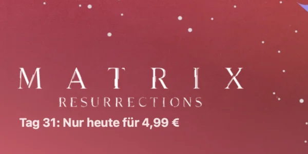 Apple TV Countdown 2022: „Matrix Resurrections" heute nur 4,99 Euro