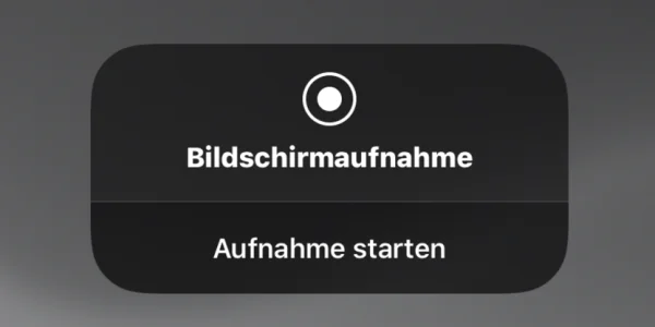 Bildschirm als Video aufnehmen: So funktioniert das Screen Recording unter iOS & iPadOS