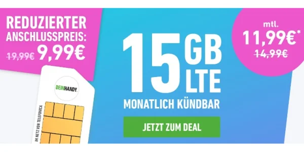 15 GB Allnet-Flat für nur 11,99 €: Monatlich kündbar und reduzierter Anschlusspreis