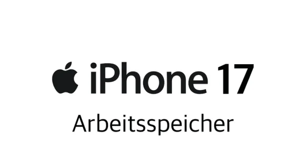 Leaker: 12 GB Arbeitsspeicher für alle vier iPhone 17
