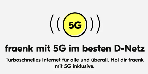 fraenk schaltet für seine Kunden kostenlos 5G frei
