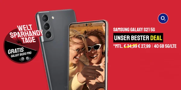 40 GB im o2-Tarif: Durch Samsung Galaxy S21 + Samsung Galaxy Buds Pro effektiv geschenkt am Weltsparhandytag