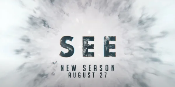 "SEE" Staffel 2: Offizieller Trailer auf YouTube